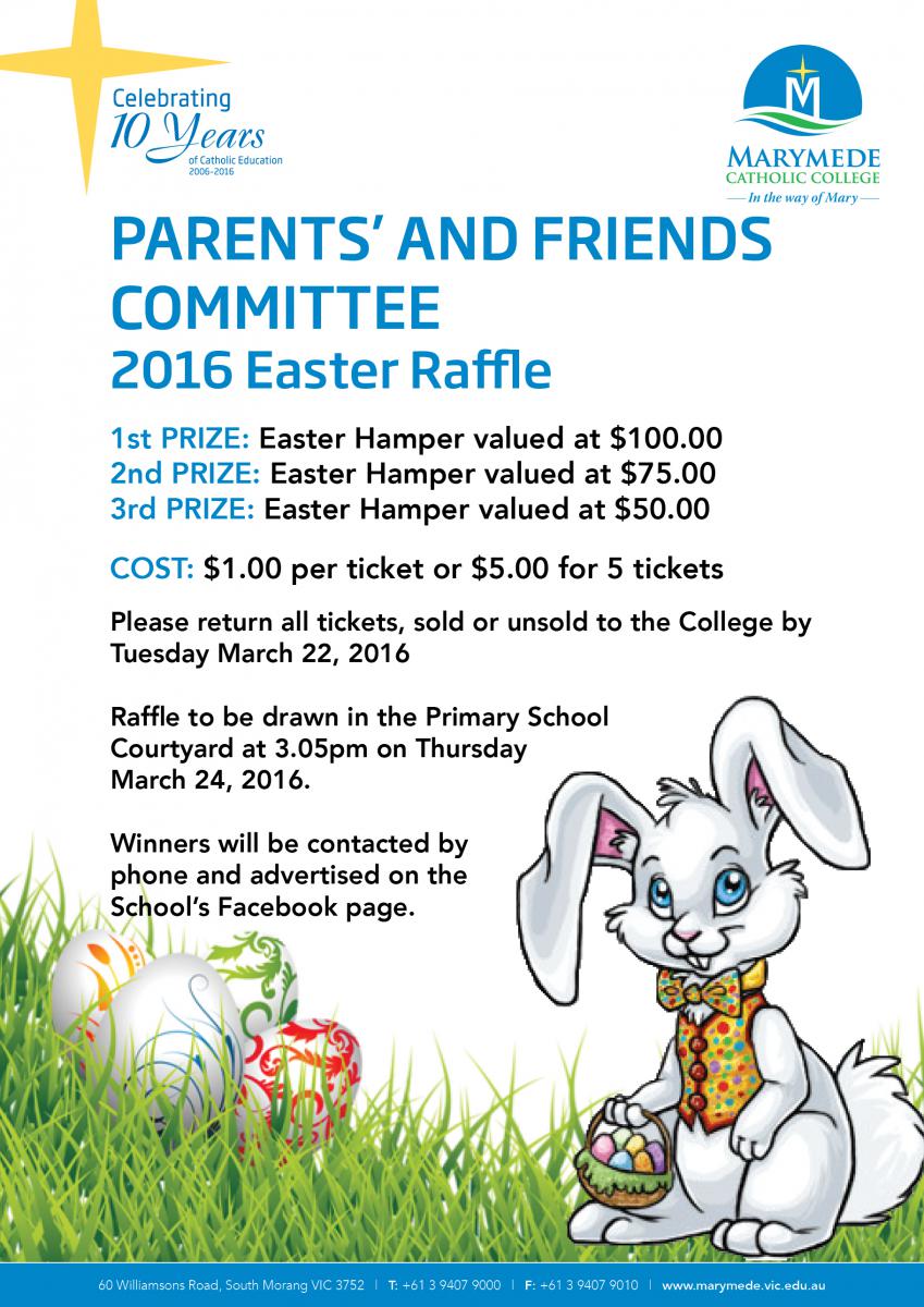 2016 Easter Raffle Marymede Catholic College